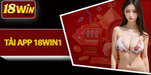 Tải App 18win1