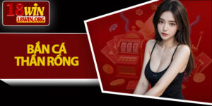 Bắn Cá Thần Rồng